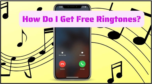 How Do I Get Free Ringtones?